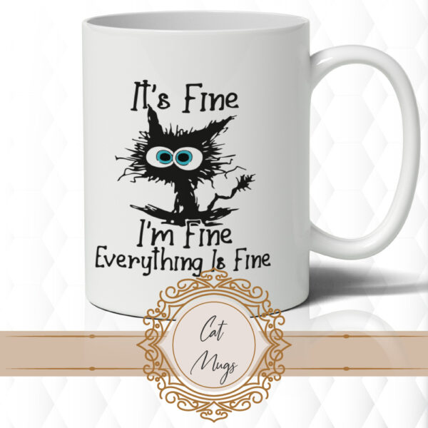 I'm Fine Mug